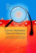 Carrier-Mediated Dermal Delivery: Applications in the Prevention and Treatment of Skin Disorders