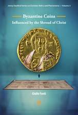 Byzantine Coins Influenced by the Shroud of Christ