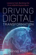 Driving Digital Transformation : Driving Digital Transformation 