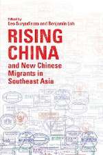 Rising China and New Chinese Migrants in Southeast Asia