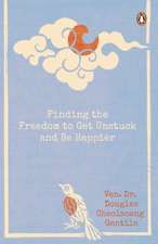 Finding the Freedom to Get Unstuck and Be Happier