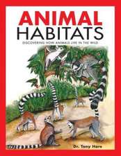 Hare, T: Animal Habitats