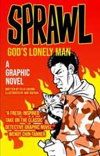 Sprawl: God's Lonely Man