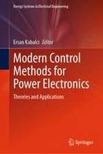 Modern Control Methods for Power Electronics