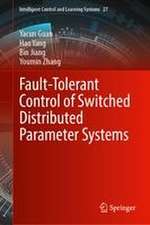 Fault-Tolerant Control of Switched Distributed Parameter Systems