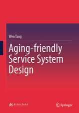 Aging-Friendly Service System Design