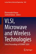 Vlsi, Microwave and Wireless Technologies