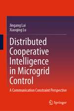 Distributed Cooperative Intelligence in Microgrid Control