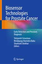 Biosensor Technologies for Prostate Cancer