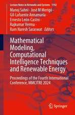 Mathematical Modeling, Computational Intelligence Techniques and Renewable Energy