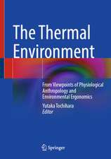 The Thermal Environment