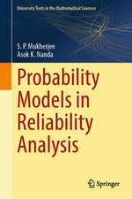 Probability Models in Reliability Analysis