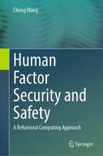 Human Factor Security and Safety