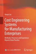 Cost Engineering Systems for Manufacturing Enterprises