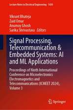 Signal Processing, Telecommunication & Embedded Systems: AI and ML Applications