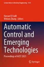 Automatic Control and Emerging Technologies