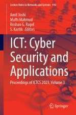 ICT: Cyber Security and Applications