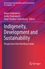 Indigeneity, Development and Sustainability