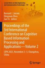 Proceedings of the 3rd International Conference on Cognitive Based Information Processing and Applications—Volume 2: CIPA 2023, November 2—3, Changzhou, China