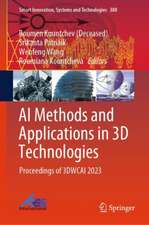 AI Methods and Applications in 3D Technologies: Proceedings of 3DWCAI 2023