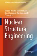 Nuclear Structural Engineering