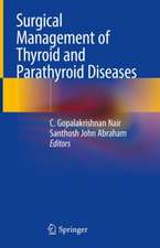 Surgical Management of Thyroid and Parathyroid Diseases