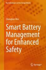 Smart Battery Management for Enhanced Safety