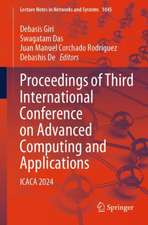 Proceedings of Third International Conference on Advanced Computing and Applications: ICACA 2024