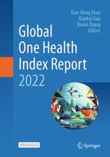 Global One Health Index Report 2022