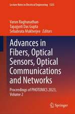 Advances in Fibers, Optical Sensors, Optical Communications and Networks