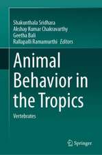 Animal Behavior in the Tropics: Vertebrates