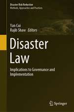 Disaster Law: Implications to Governance and Implementation