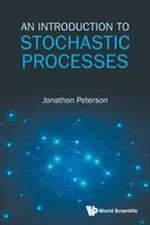 INTRODUCTION TO STOCHASTIC PROCESSES, AN