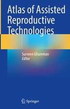 Atlas of Assisted Reproductive Technologies