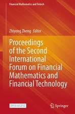 Proceedings of the Second International Forum on Financial Mathematics and Financial Technology