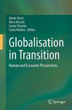 Globalisation in Transition: Human and Economic Perspectives