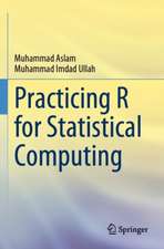 Practicing R for Statistical Computing