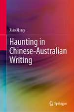 Haunting in Chinese-Australian Writing