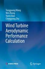 Wind Turbine Aerodynamic Performance Calculation