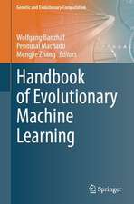 Handbook of Evolutionary Machine Learning