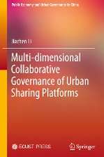 Multi-dimensional Collaborative Governance of Urban Sharing Platforms