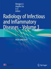 Radiology of Infectious and Inflammatory Diseases - Volume 3