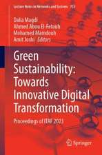 Green Sustainability: Towards Innovative Digital Transformation