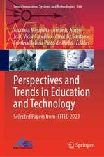 Perspectives and Trends in Education and Technology: Selected Papers from ICITED 2023