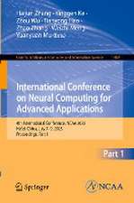 International Conference on Neural Computing for Advanced Applications: 4th International Conference, NCAA 2023, Hefei, China, July 7–9, 2023, Proceedings, Part I