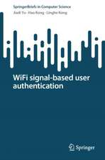 WiFi signal-based user authentication