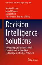 Decision Intelligence Solutions: Proceedings of the International Conference on Information Technology, InCITe 2023, Volume 2