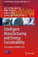 Intelligent Manufacturing and Energy Sustainability: Proceedings of ICIMES 2023