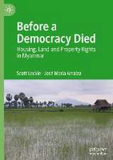 Before a Democracy Died: Housing, Land and Property Rights in Myanmar