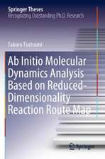 Ab Initio Molecular Dynamics Analysis Based on Reduced-Dimensionality Reaction Route Map